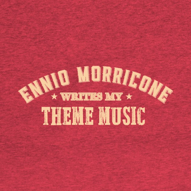 Ennio Morricone Writes my Theme Music by Woah_Jonny